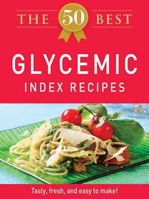 cover image of The 50 Best Glycemic Index Recipes